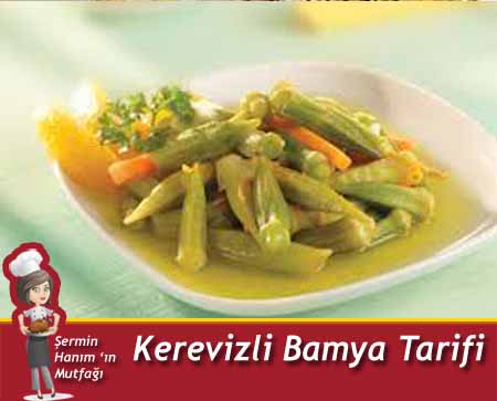 Kerevizli Bamya Sürprizi