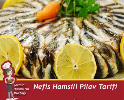 Hamsili Pilav Tarif