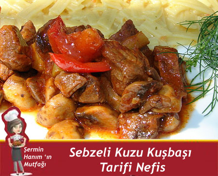Sebzeli Kuzu Kuşbaşı Tarifi .