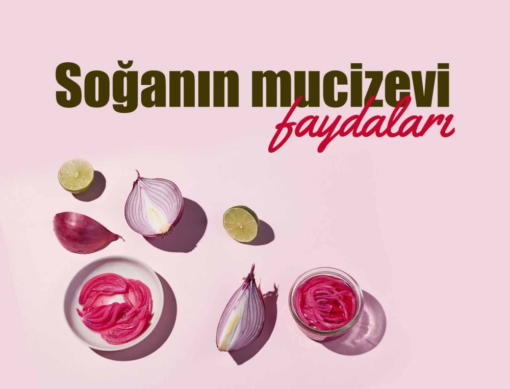 Soğanın Müthiş Etkileri
