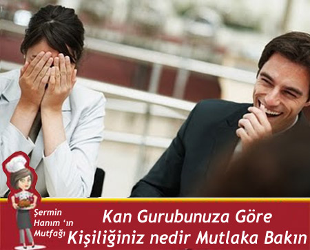 Kan Gurubunuza Göre Kişiliğiniz
