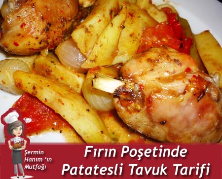 Fırın Poşetinde Patatesli Tavuk