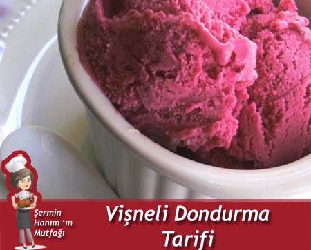 Vişneli Dondurma Tarifi