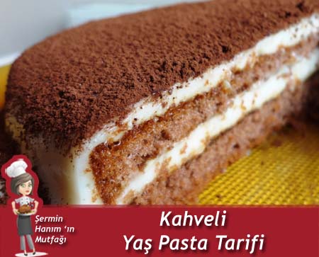 Kahveli Yaş Pasta Tarifi
