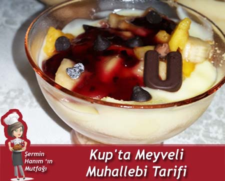 Kup’ta Meyveli Muhallebi