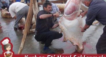 Kurban etleri nasıl saklanır?