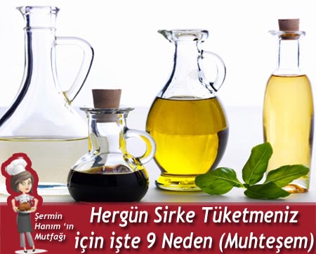 Her gün Sirke Tüketmeniz için 9 Neden