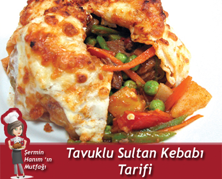 Tavuklu Sultan Kebabı