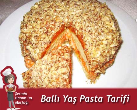 Ballı Yaş Pasta Tarifi