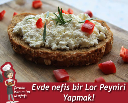 Evde Lor Peyniri Yapımı