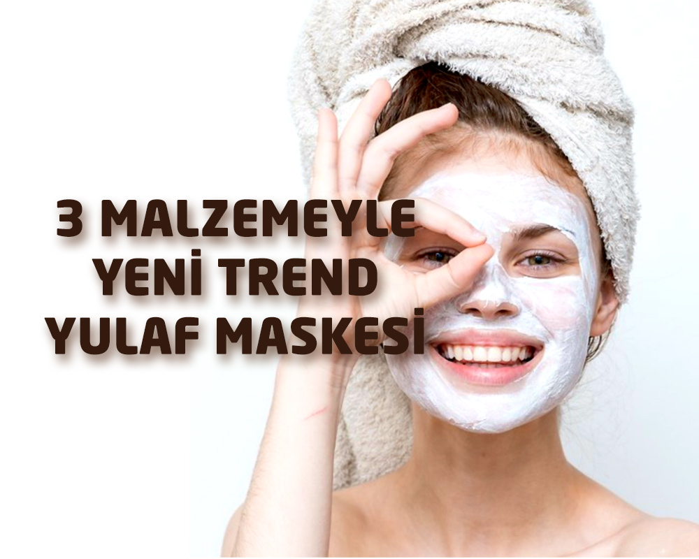 Yulaf Maskesi Yeni Trend
