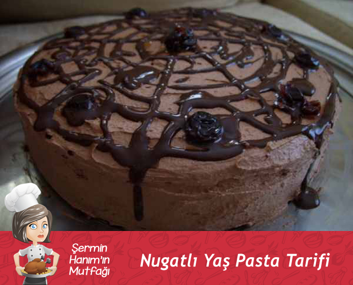 Kolay Nugatlı Yaş Pasta Tarifi
