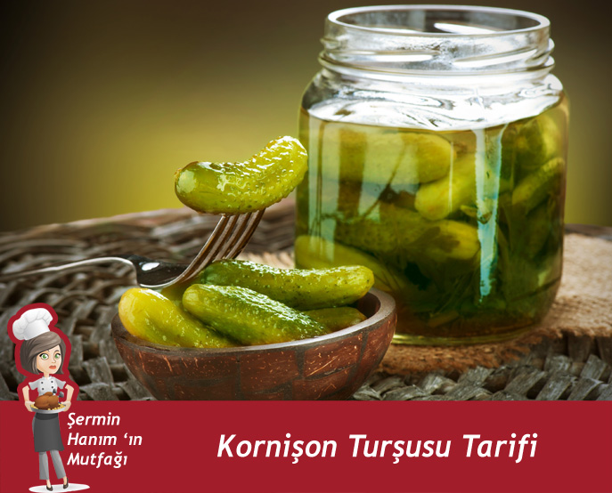 Kornişon Turşusu Tarifi