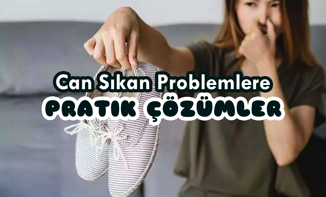 Can Sıkan Problemlere Pratik Çözümler