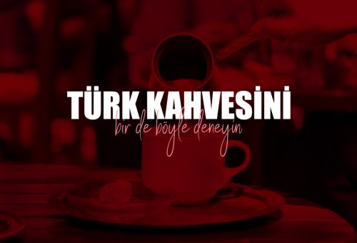 Türk Kahvesi Çeşitleri