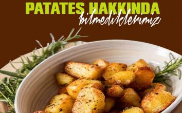 Patates Hakkında Bilmedikleriniz