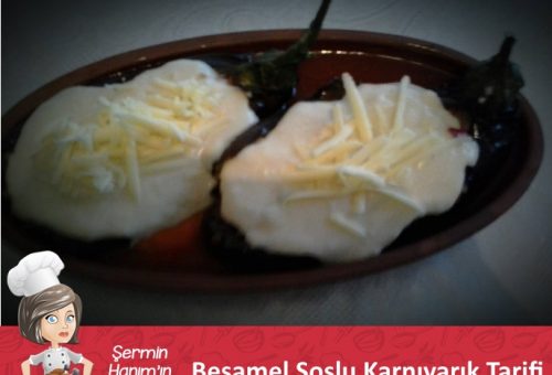 Beşamel Soslu Karnıyarık Tarifi