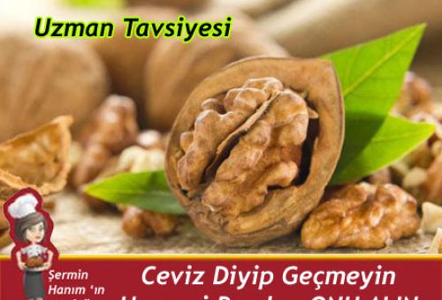 Ceviz Diyip Geçmeyin