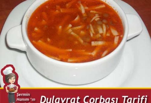 Dulavrat Çorbası