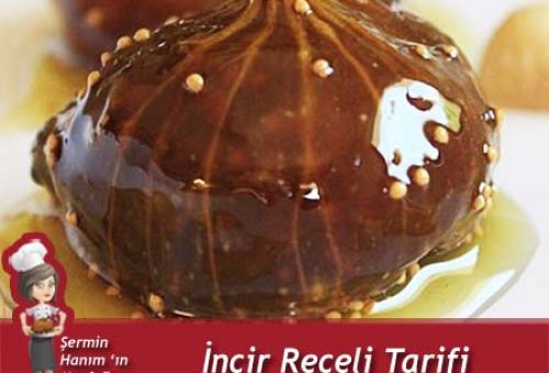 İncir Reçeli Tarifi