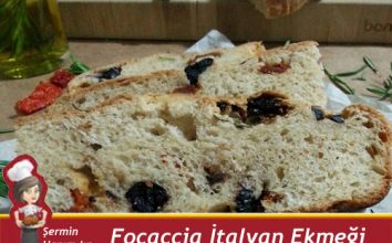 Focaccia – İtalyan Ekmeği
