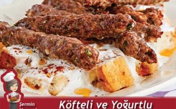 Köfteli ve Yoğurtlu Kebap