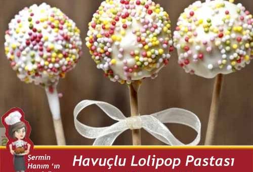 Havuçlu Lolipop Pastası Tarifi