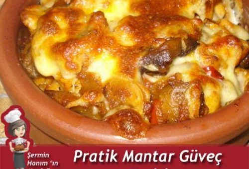 Mantar Güveç Tarifi