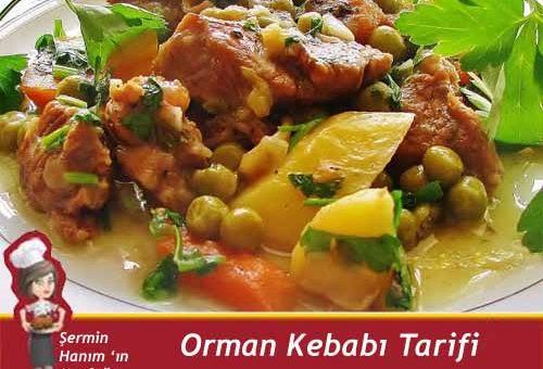 Orman Kebabı Yemeği Tarifi