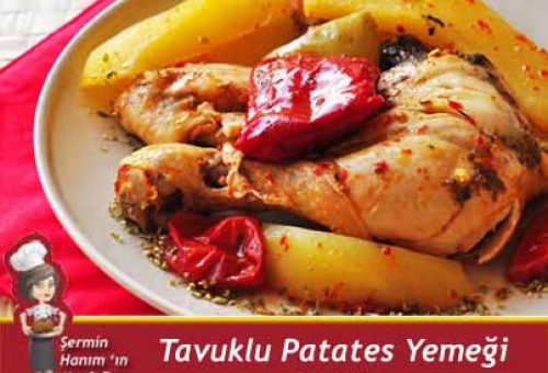 Tavuklu Patates Yemeği Tarifi