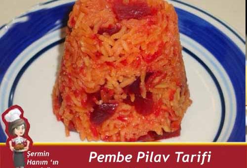 Pembe Pilav Tarifi