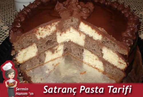 Satranç Pasta Tarifi.