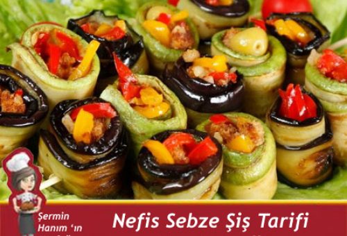 Sebze Şiş Tarifi