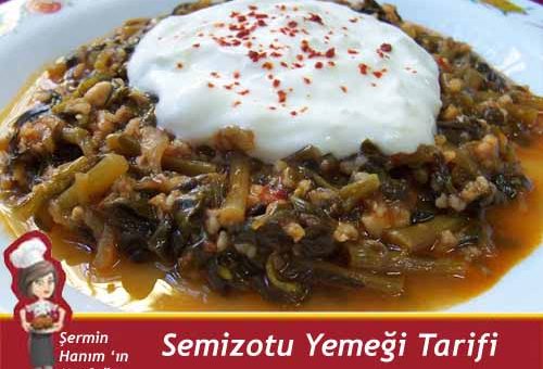 Semiz Otu Yemeği Tarifi