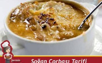 Soğan Çorbası Tarifi