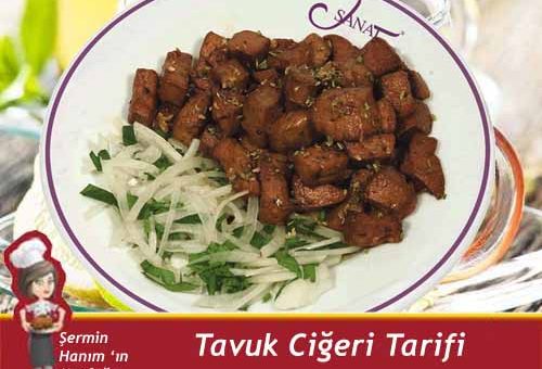 Tavuk Ciğeri Tarifi