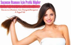 Saçınızın Uzaması İçin Pratik Bilgiler